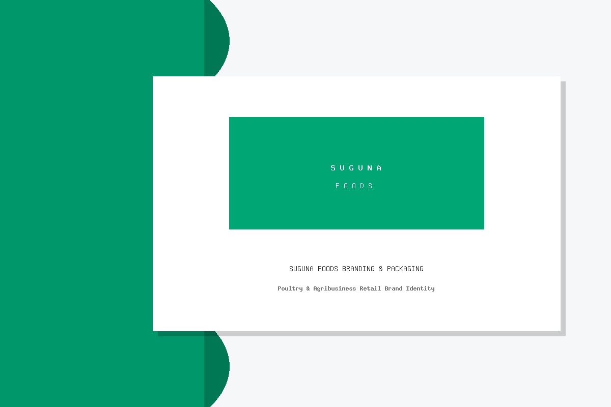 Suguna Foods Branding & Packaging
